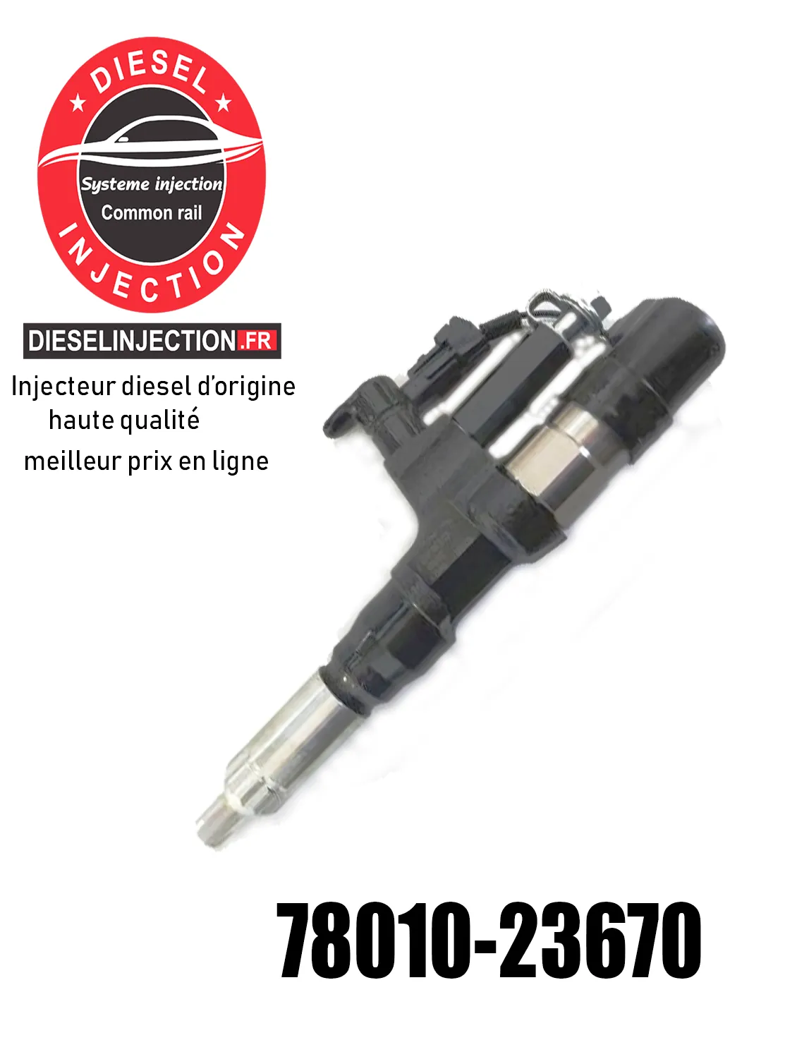 Injecteur DENSO 23670-78010 Neuf23670-78010